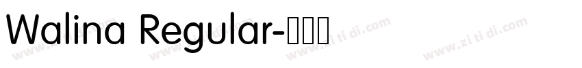 Walina Regular字体转换